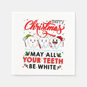 Merry Christmas May All Your Teeth Be White Napkin