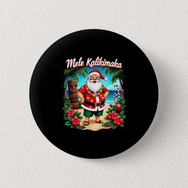 Merry Christmas Mele Kalikimaka Trocal Hawaiian Sa 6 Cm Round Badge (Front)