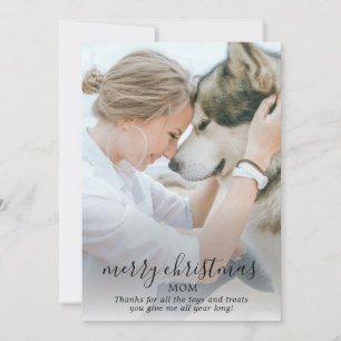 Merry Christmas Mom Dog Photo Holiday Card