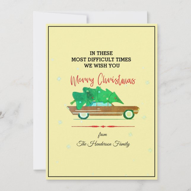Merry Christmas Most Difficult Times Cream Festive Holiday Card (Front)