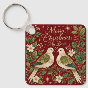 Merry Christmas My Love Turtle Doves Holly Key Ring