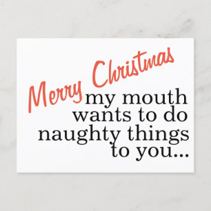 Merry CHRISTMAS MY MOUTH NAUGHTY THINGS Holiday Postcard