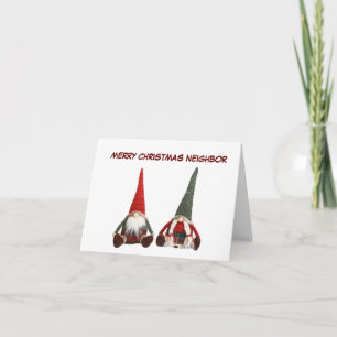 **MERRY CHRISTMAS NEIGHBOR** GNOME HUMOR CARD