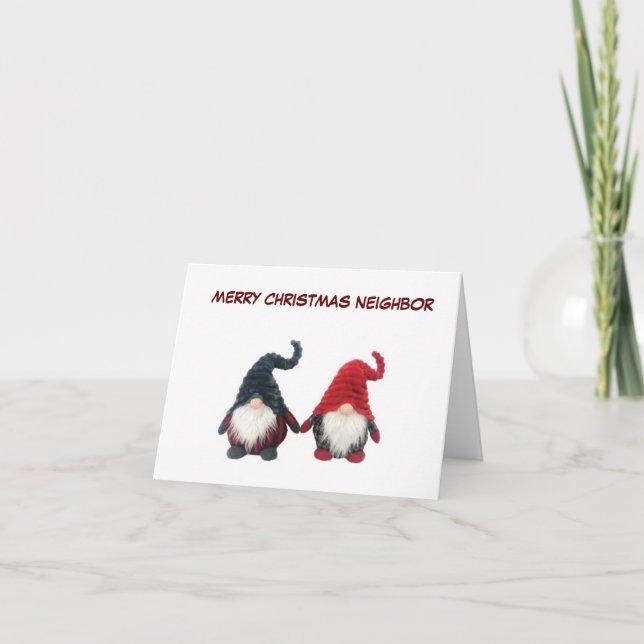 **MERRY CHRISTMAS NEIGHBOR** GNOME HUMOR CARD (Front)