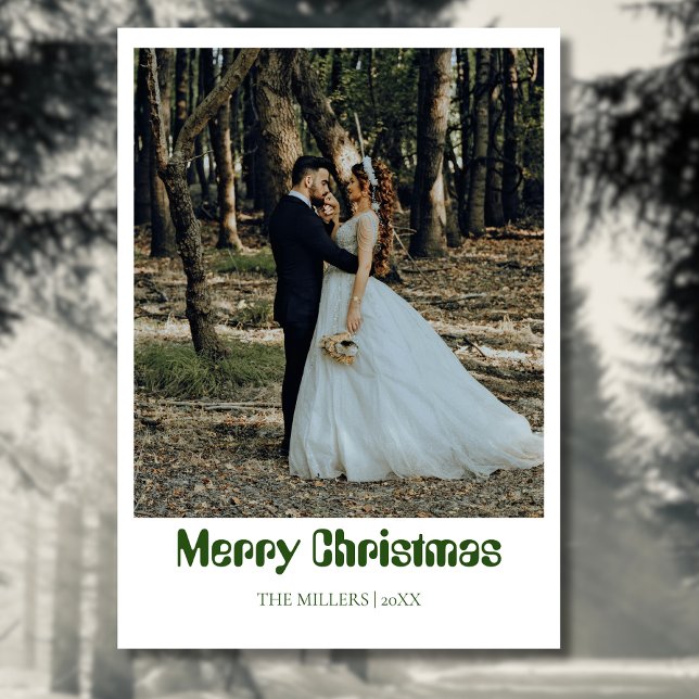 Merry Christmas Newlywed Photo Forest Green Holiday Card (Creator Uploaded)
