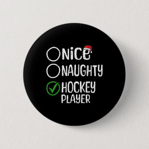 Merry Christmas Nice Naughty Hockey Player Xmas Li 6 Cm Round Badge