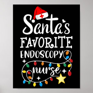 Merry Christmas Nurse Crew Santa's Favorite Endosc Poster