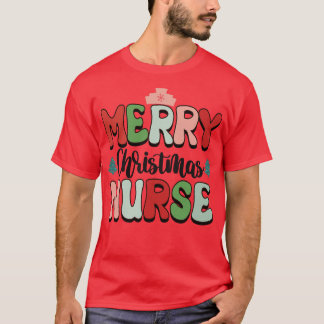 Merry christmas Nurse T-Shirt