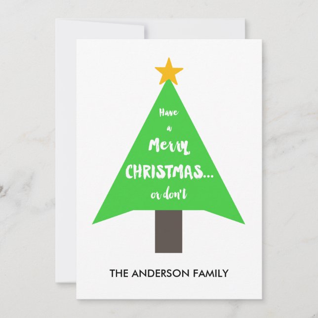 Merry Christmas or Don't | Holiday Card (Front)