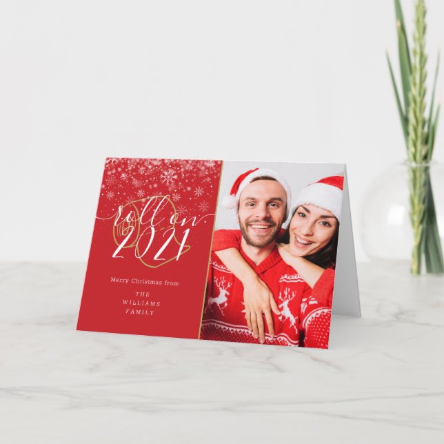 Merry Christmas Photo Roll On New Year  Fun Holiday Card (Front)
