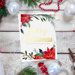 Merry Christmas Poinsettia Custom Corporate Gold Foil Holiday Postcard<br><div class="desc">Merry Christmas in elegant red cursive script surrounded by lovely green pine needles and festive red poinsettia flowers. This gorgeous floral border is a chic touch to your corporate gold foil holiday postcards. Customise with your company or business name between the winter botanical design.</div>