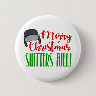 Merry christmas quote shitters full s mens 6 cm round badge