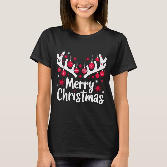 Merry Christmas Reindeer Antlers with Ornaments -  T-Shirt (Front)