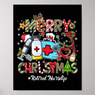 Merry Christmas Retired Nurse Life Men Women Xmas  Poster