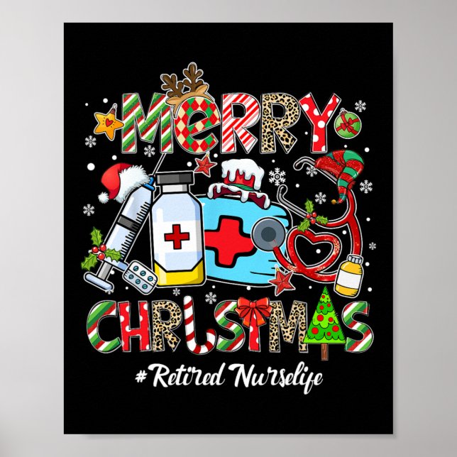 Merry Christmas Retired Nurse Life Men Women Xmas  Poster (Front)