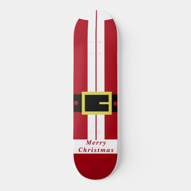 Merry Christmas - Santa Claus - Gifts For Everyone Skateboard (Front)