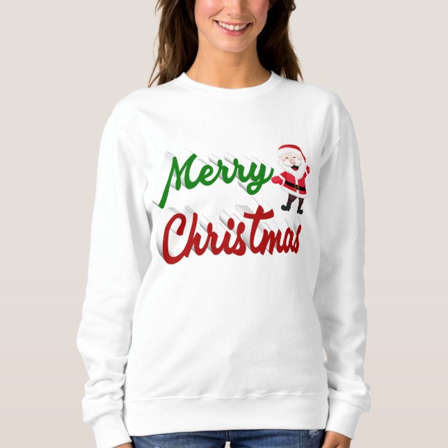 Merry Christmas Santa Claus red green script Sweatshirt (Front)