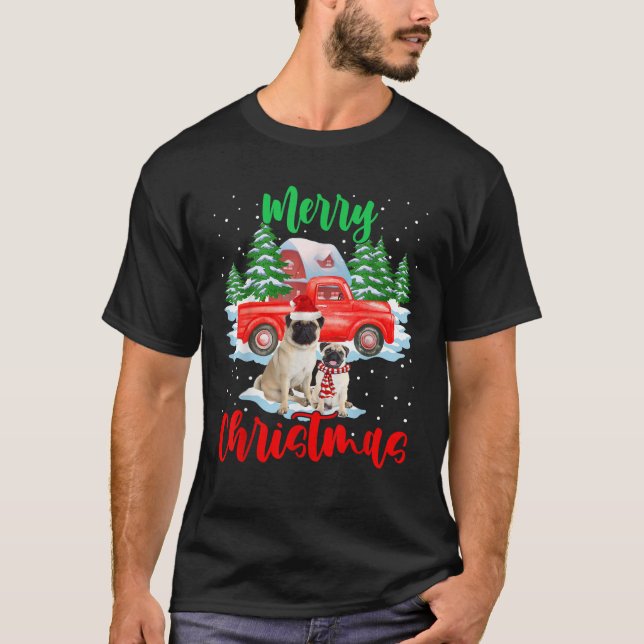 Merry Christmas Santa Pug And Truck Dog Gift  for  T-Shirt (Front)