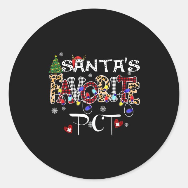 Merry Christmas Santa's Favourite Pct Patient Care Classic Round Sticker (Front)