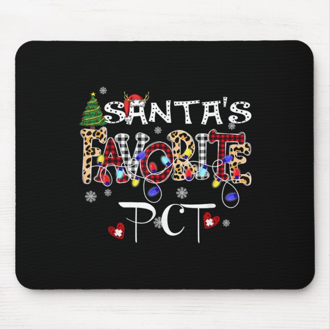 Merry Christmas Santa's Favourite Pct Patient Care Mouse Mat (Front)