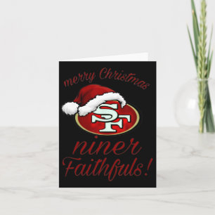 Merry Christmas Sf 49 Niner Faithfuls Card