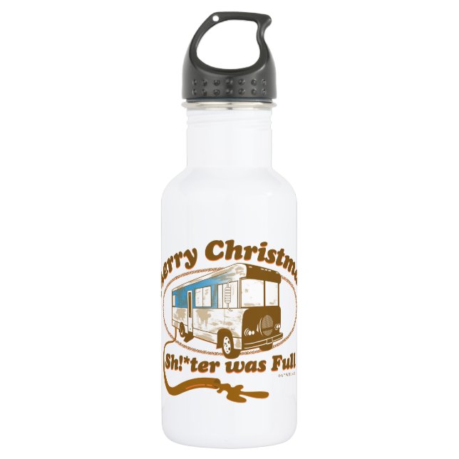 Merry Christmas Sh!*ter was Full 532 Ml Water Bottle (Front)