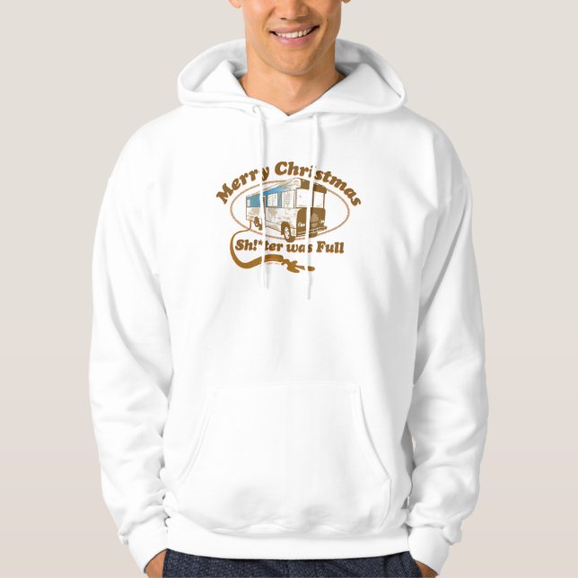 Merry Christmas Sh!*ter was Full Hoodie (Front)