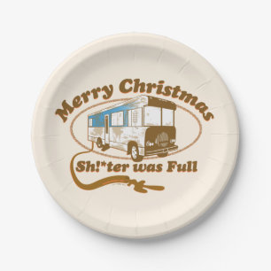 Merry Christmas Sh!*ter was Full Paper Plate