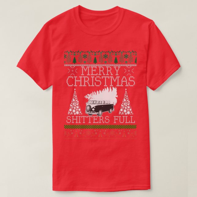 Merry Christmas Shitters Full 2021  T-Shirt (Design Front)