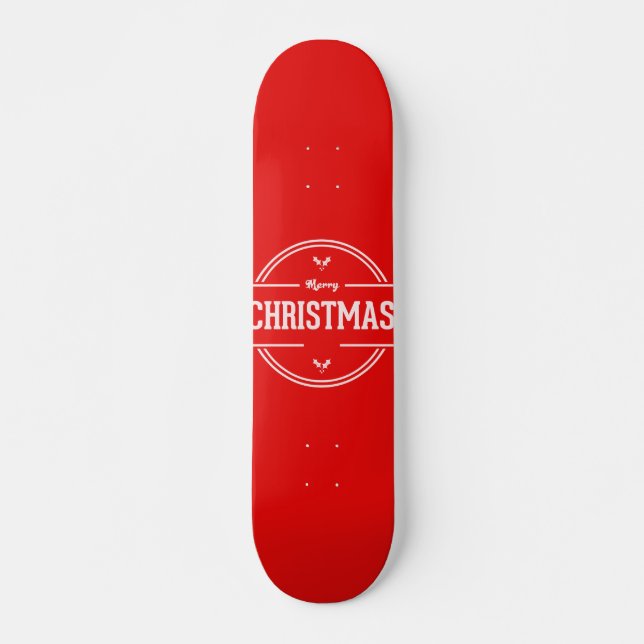 Merry Christmas Skateboard (Front)