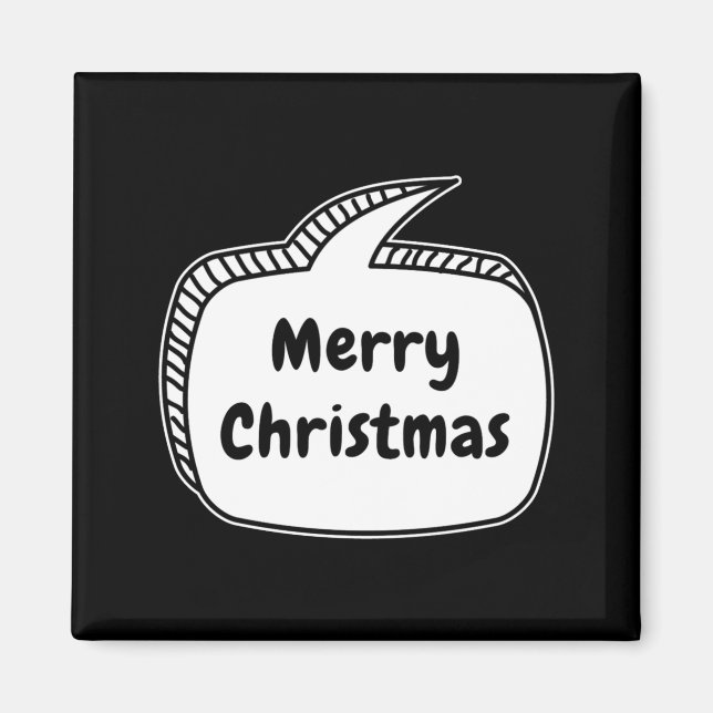 Merry Christmas Speech Bubble  Magnet (Front)