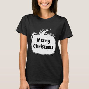 Merry Christmas Speech Bubble  T-Shirt