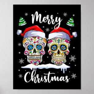 Merry Christmas Sugar Skull Santa Hat Family Xmas  Poster