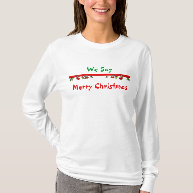 Merry Christmas T-Shirt (Front)