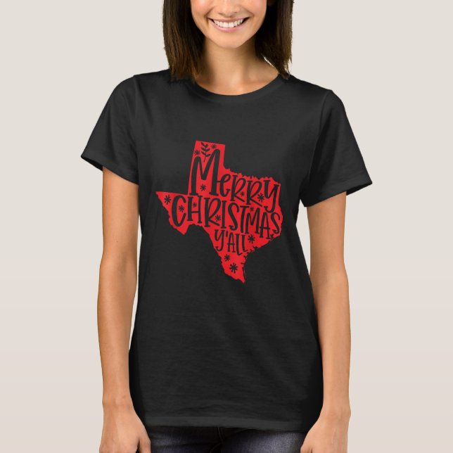 Merry Christmas Texas  T-Shirt (Front)