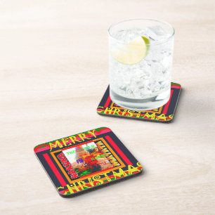Merry Christmas The world around me is happy to ha Coaster