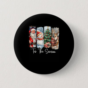 Merry Christmas Tis The Season Santa Snowman Tree  6 Cm Round Badge