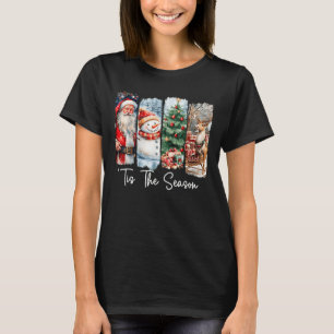 Merry Christmas Tis The Season Santa Snowman Tree  T-Shirt