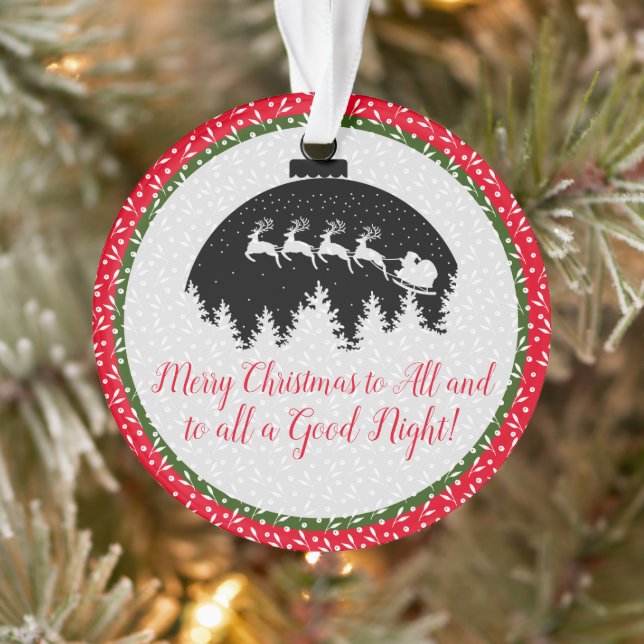 Merry Christmas To All And To All A Good Night Ornament (Tree)
