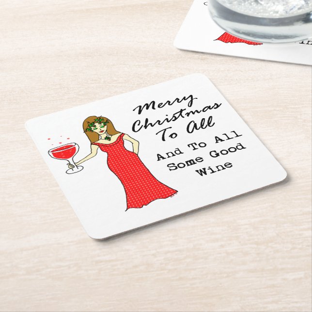 Merry Christmas To All And To All Some Good Wine Square Paper Coaster (Angled)