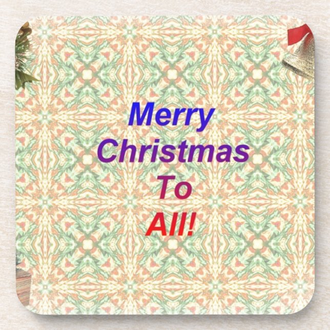 Merry Christmas To All Coaster (Front)