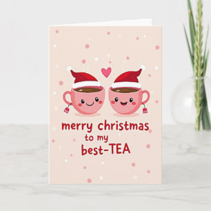 Merry Christmas To My Best Tea Card