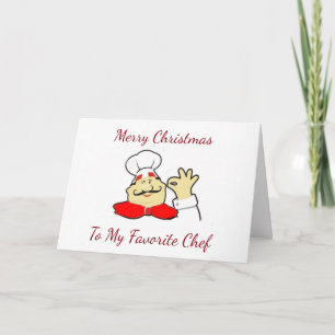 MERRY CHRISTMAS TO MY ***FAVORITE CHEF*** HOLIDAY CARD