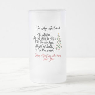 Merry Christmas to my husband Frosted Glass Beer Mug