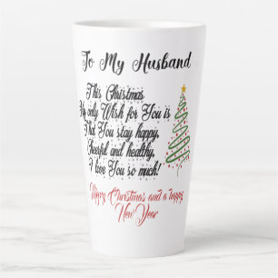 Merry Christmas to my husband Latte Mug