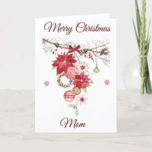 MERRY CHRISTMAS TO **MY MOM** HOLIDAY CARD