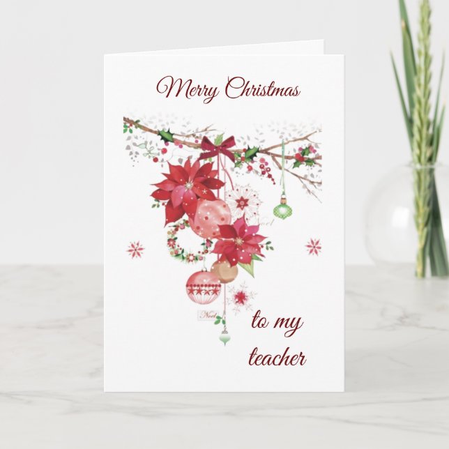 MERRY CHRISTMAS TO ***MY TEACHER*** HOLIDAY CARD (Front)
