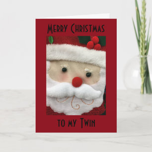 MERRY CHRISTMAS TO "MY TWIN" HOLIDAY CARD