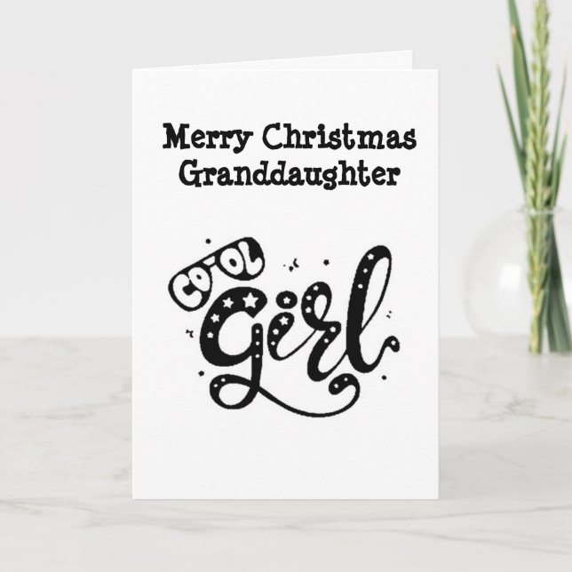 *MERRY CHRISTMAS* to our *GRANDDAUGHTER* CHRISTMAS Holiday Card (Front)