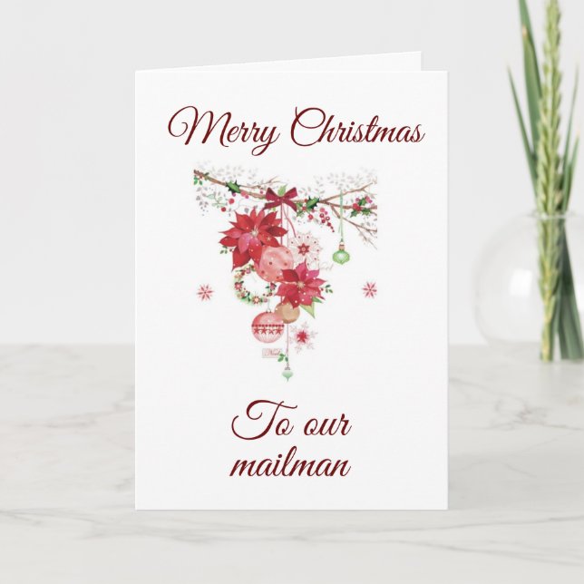MERRY CHRISTMAS TO **OUR MAILMAN** HOLIDAY CARD (Front)